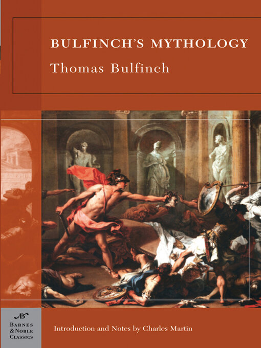 Title details for Bulfinch's Mythology (Barnes & Noble Classics Series) by Thomas Bulfinch - Available